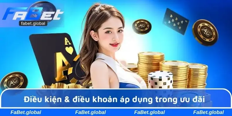 Điều kiện & điều khoản áp dụng trong ưu đãi
